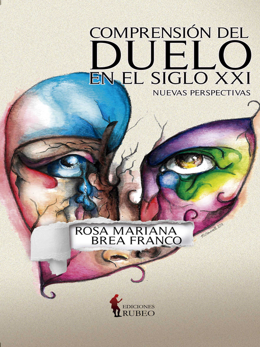 Title details for Comprensión del duelo en el siglo XXI by Rosa Mariana Brea Franco - Available